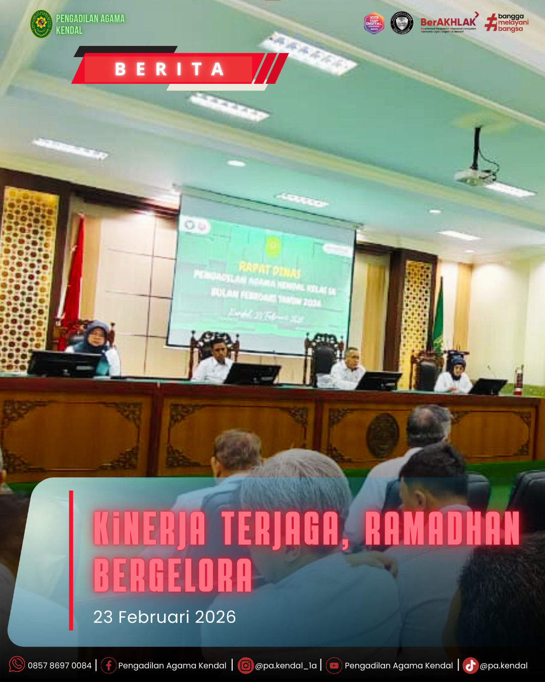 Kinerja Terjaga, Ramadhan Bergelora